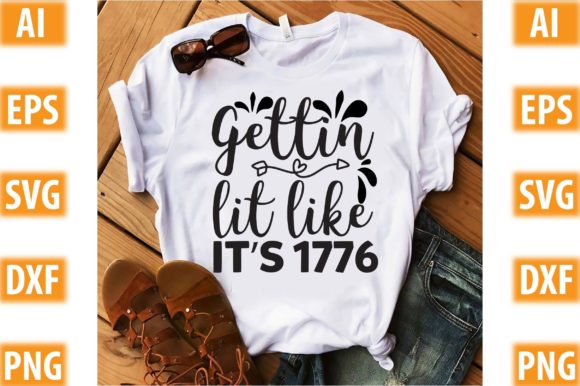 Gettin Lit Like It’s 1776: A Versatile Graphic Design Asset for Crafters