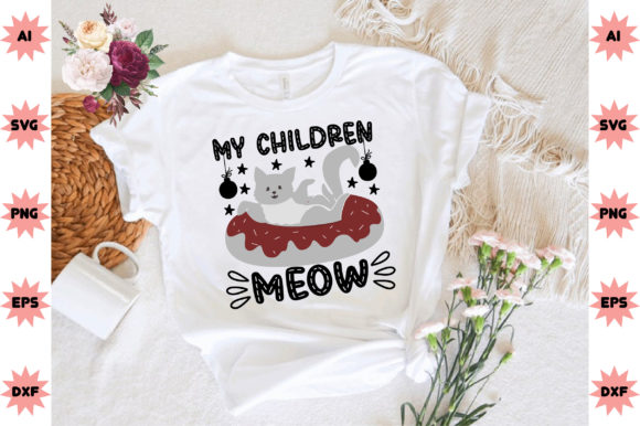 My Children Meow: A Versatile Graphic Design Asset for Crafters